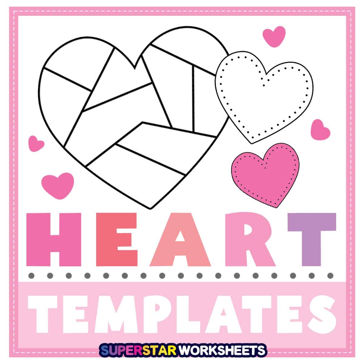 Heart Template Free Printables Superstar Worksheets