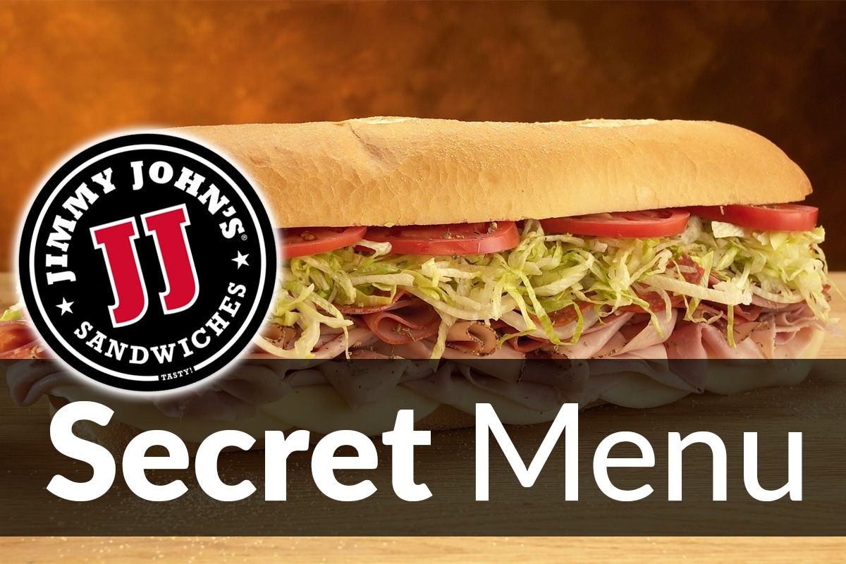 Jimmy John s Secret Menu Items Aug 2025 SecretMenus