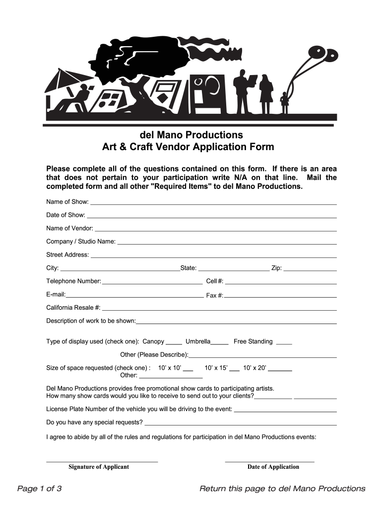 2012 2026 CA Del Mano Productions Art Craft Vendor Application Form Fill Out Sign Share Online PdfFiller