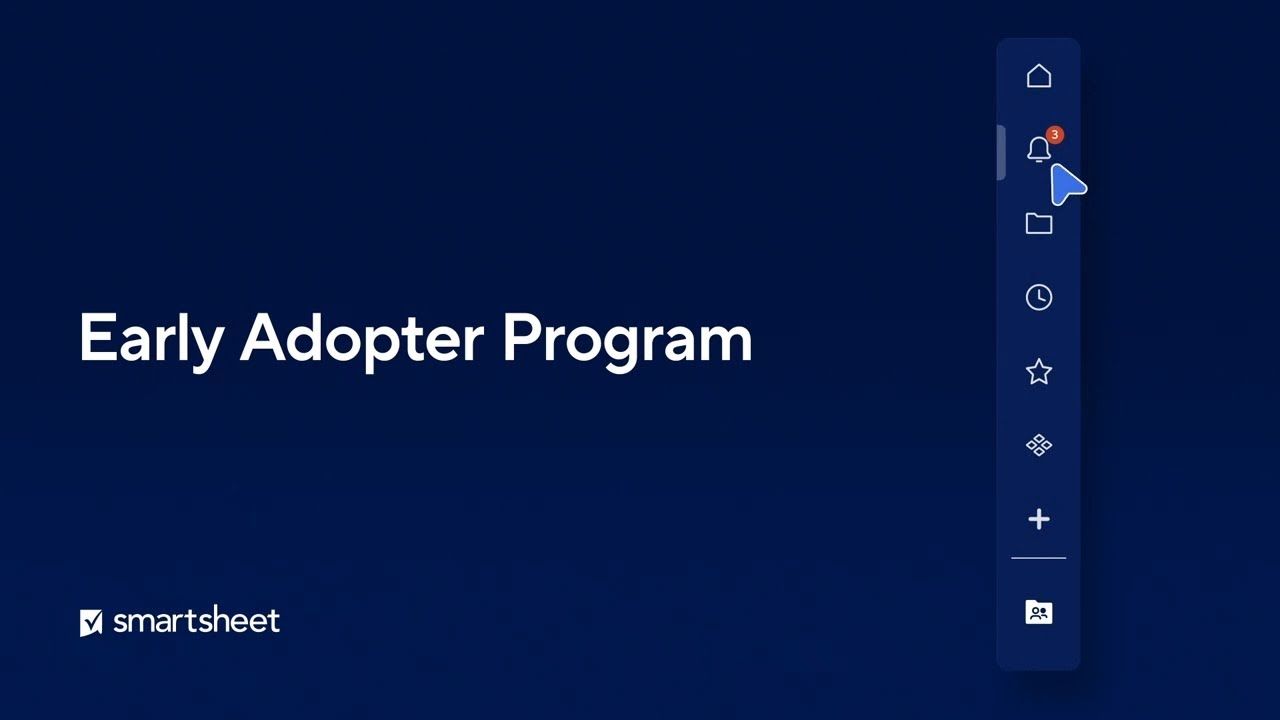 Become A Smartsheet Early Adopter Smartsheet