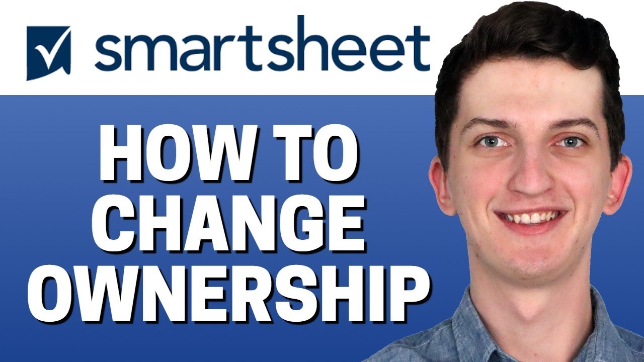 transfer ownership of smartsheet