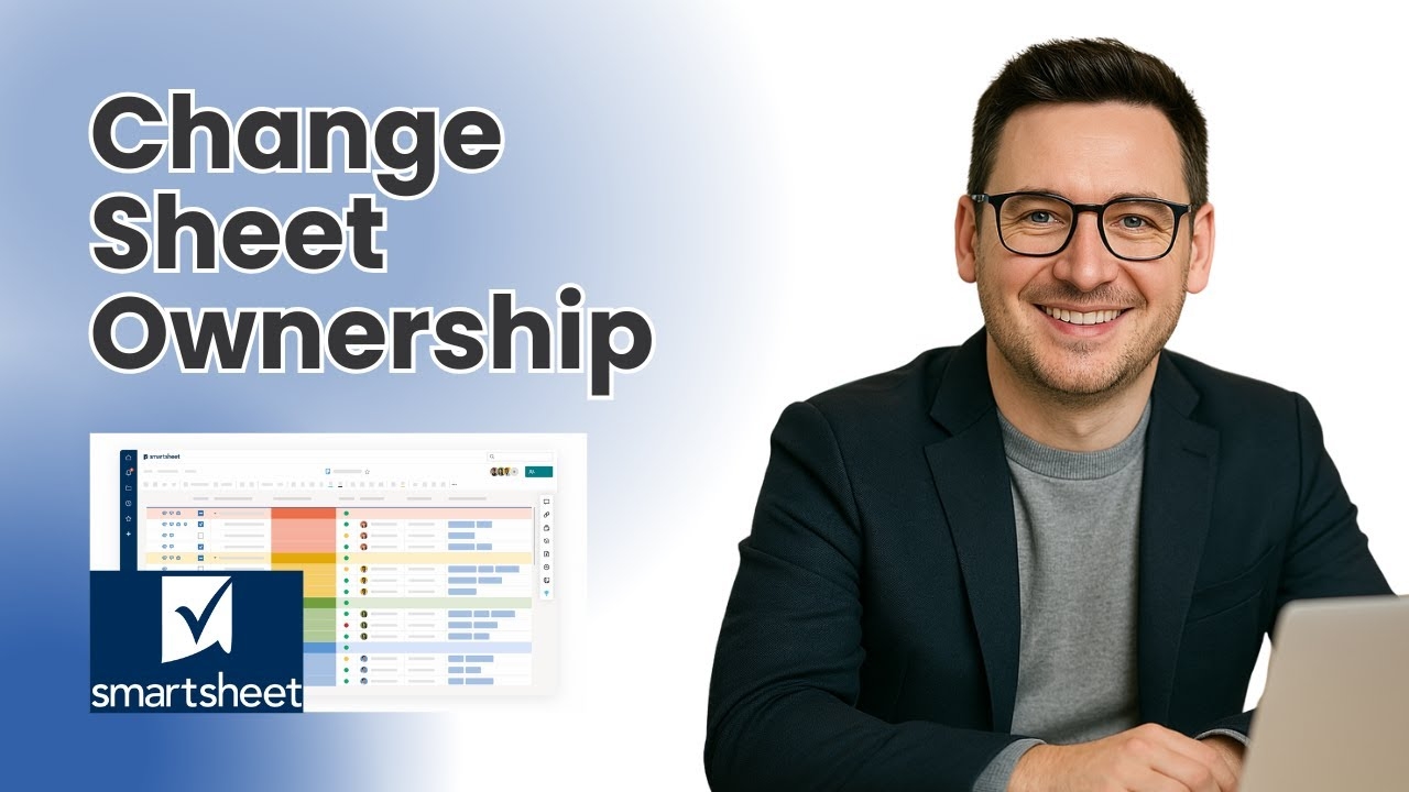 How To Change Ownership Of A Sheet In Smartsheet YouTube