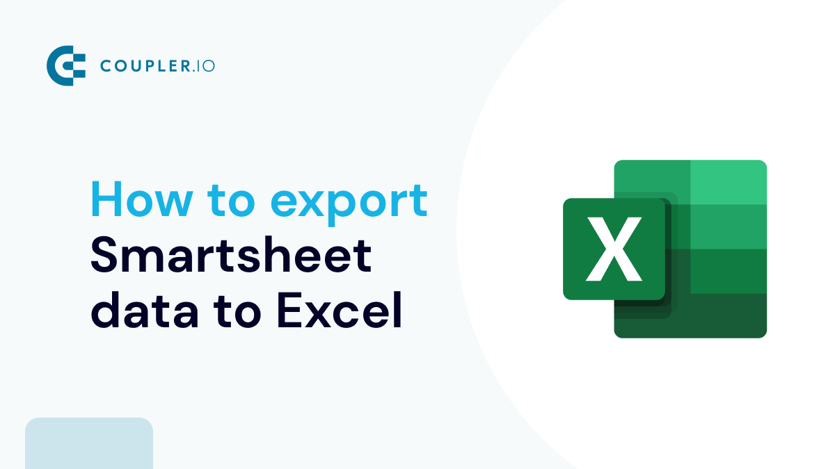 exporting smartsheet to excel