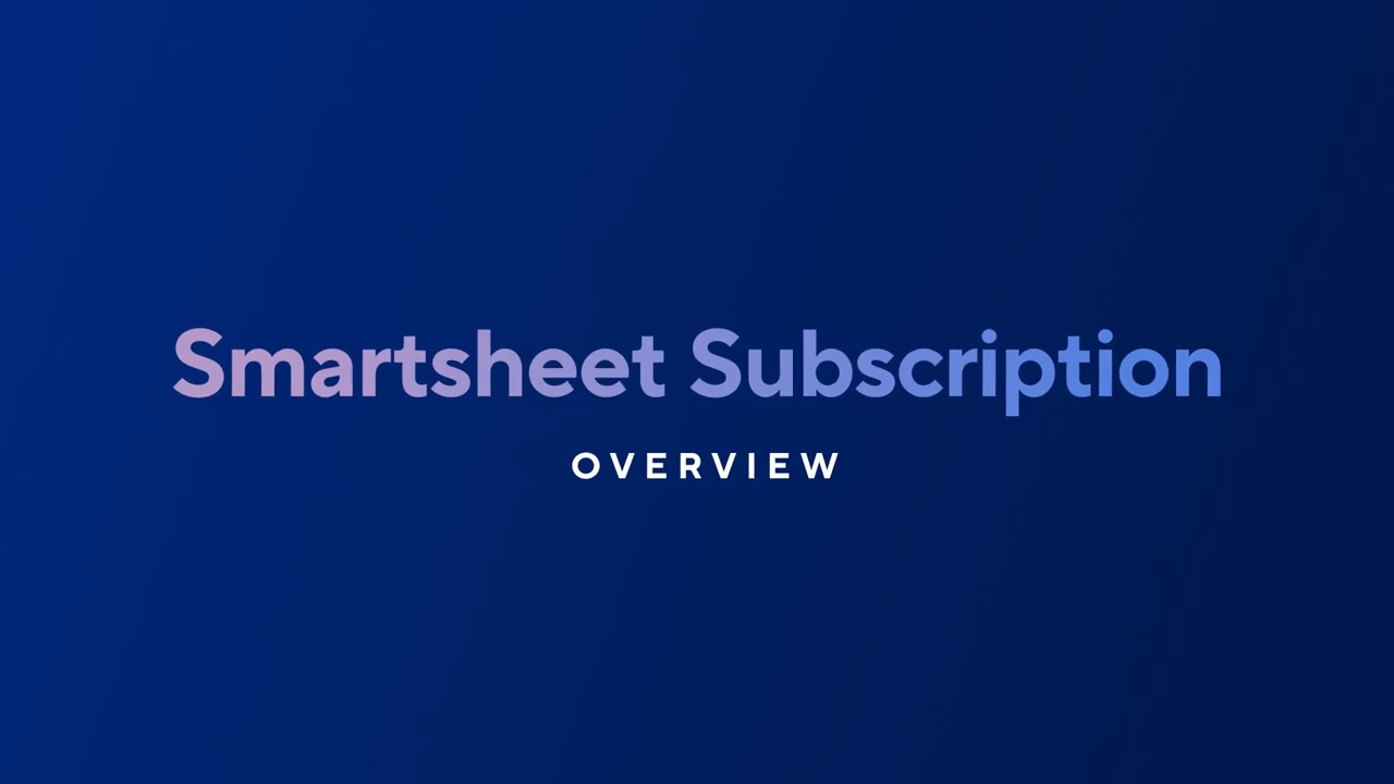 Smartsheet User Subscription Smartsheet